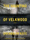 Cover image for The Haunting of Velkwood